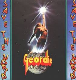 Brian Johnson And Geordie : Save the World